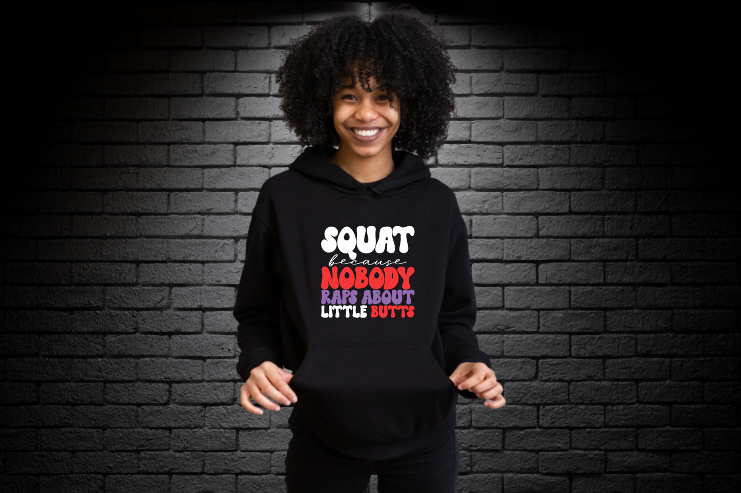 Women's Workout Shirts (SQUAT BECAUSE NOBODY RAPS ABOUT LITTLE BUTTS)